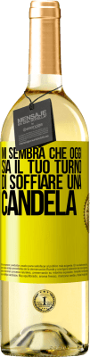 29,95 € Spedizione Gratuita | Vino bianco Edizione WHITE Mi sembra che oggi sia il tuo turno di soffiare una candela Etichetta Gialla. Etichetta personalizzabile Vino giovane Raccogliere 2025 Verdejo