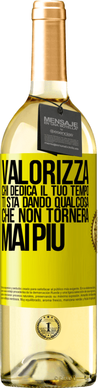 29,95 € Spedizione Gratuita | Vino bianco Edizione WHITE Valorizza chi dedica il tuo tempo. Ti sta dando qualcosa che non tornerà mai più Etichetta Gialla. Etichetta personalizzabile Vino giovane Raccogliere 2024 Verdejo