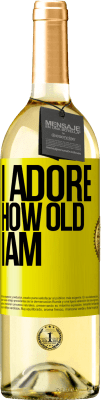 29,95 € 免费送货 | 白葡萄酒 WHITE版 我崇拜我几岁 黄色标签. 可自定义的标签 青年酒 收成 2025 Verdejo