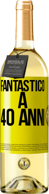 29,95 € Spedizione Gratuita | Vino bianco Edizione WHITE Fantastic@ a 40 anni Etichetta Gialla. Etichetta personalizzabile Vino giovane Raccogliere 2023 Verdejo