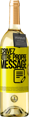 29,95 € Envoi gratuit | Vin blanc Édition WHITE Écrivez votre propre message Étiquette Jaune. Étiquette personnalisable Vin jeune Récolte 2025 Verdejo