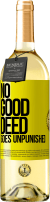 29,95 € Free Shipping | White Wine WHITE Edition No good deed goes unpunished Yellow Label. Customizable label Young wine Harvest 2025 Verdejo