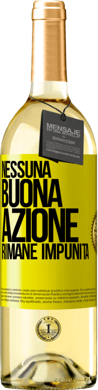 29,95 € Spedizione Gratuita | Vino bianco Edizione WHITE Nessuna buona azione rimane impunita Etichetta Gialla. Etichetta personalizzabile Vino giovane Raccogliere 2023 Verdejo