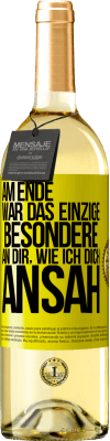 29,95 € Kostenloser Versand | Weißwein WHITE Ausgabe Am Ende war das einzige Besondere an dir, wie ich dich ansah Gelbes Etikett. Anpassbares Etikett Junger Wein Ernte 2024 Verdejo