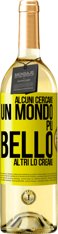 29,95 € Spedizione Gratuita | Vino bianco Edizione WHITE Alcuni cercano un mondo più bello, altri lo creano Etichetta Gialla. Etichetta personalizzabile Vino giovane Raccogliere 2023 Verdejo