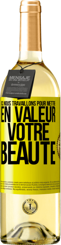 29,95 € Envoi gratuit | Vin blanc Édition WHITE Ici, nous travaillons pour mettre en valeur votre beauté Étiquette Jaune. Étiquette personnalisable Vin jeune Récolte 2024 Verdejo