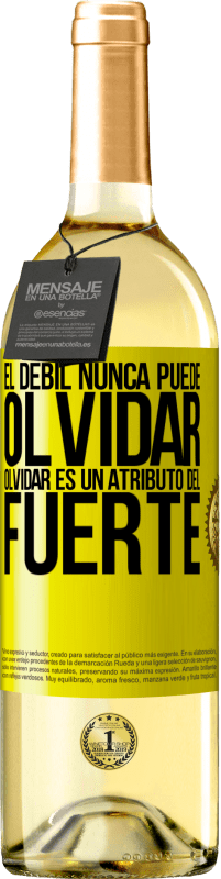 29,95 € Envío gratis | Vino Blanco Edición WHITE El débil nunca puede olvidar. Olvidar es un atributo del fuerte Etiqueta Amarilla. Etiqueta personalizable Vino joven Cosecha 2024 Verdejo