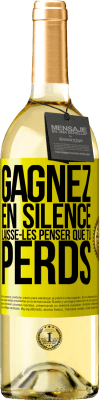 29,95 € Envoi gratuit | Vin blanc Édition WHITE Gagnez en silence. Laisse-les penser que tu perds Étiquette Jaune. Étiquette personnalisable Vin jeune Récolte 2023 Verdejo