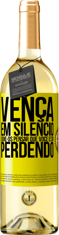 29,95 € Envio grátis | Vinho branco Edição WHITE Vença em silêncio. Deixe-os pensar que você está perdendo Etiqueta Amarela. Etiqueta personalizável Vinho jovem Colheita 2024 Verdejo