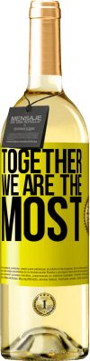 29,95 € Free Shipping | White Wine WHITE Edition Together we are the most Yellow Label. Customizable label Young wine Harvest 2024 Verdejo