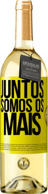 29,95 € Envio grátis | Vinho branco Edição WHITE Juntos somos os mais Etiqueta Amarela. Etiqueta personalizável Vinho jovem Colheita 2024 Verdejo