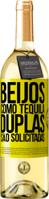 29,95 € Envio grátis | Vinho branco Edição WHITE Beijos como tequila. Duplas são solicitadas Etiqueta Amarela. Etiqueta personalizável Vinho jovem Colheita 2023 Verdejo