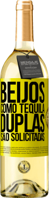 29,95 € Envio grátis | Vinho branco Edição WHITE Beijos como tequila. Duplas são solicitadas Etiqueta Amarela. Etiqueta personalizável Vinho jovem Colheita 2025 Verdejo