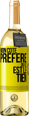 29,95 € Envoi gratuit | Vin blanc Édition WHITE Mon côté préféré du lit est le tien Étiquette Jaune. Étiquette personnalisable Vin jeune Récolte 2023 Verdejo