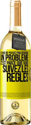 29,95 € Envoi gratuit | Vin blanc Édition WHITE Si vous ne pouvez pas résoudre un problème, c'est parce que vous suivez les règles Étiquette Jaune. Étiquette personnalisable Vin jeune Récolte 2025 Verdejo