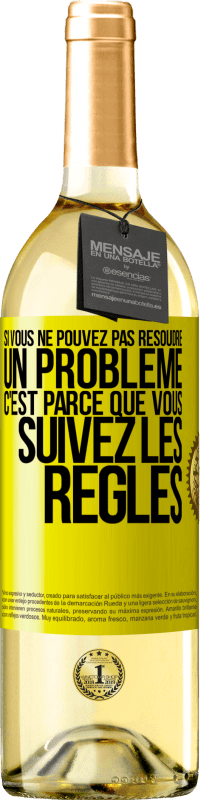 29,95 € Envoi gratuit | Vin blanc Édition WHITE Si vous ne pouvez pas résoudre un problème, c'est parce que vous suivez les règles Étiquette Jaune. Étiquette personnalisable Vin jeune Récolte 2023 Verdejo