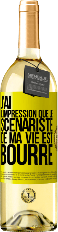 29,95 € Envoi gratuit | Vin blanc Édition WHITE J'ai l'impression que le scénariste de ma vie est bourré Étiquette Jaune. Étiquette personnalisable Vin jeune Récolte 2023 Verdejo