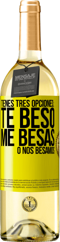 29,95 € Envío gratis | Vino Blanco Edición WHITE Tienes tres opciones: te beso, me besas o nos besamos Etiqueta Amarilla. Etiqueta personalizable Vino joven Cosecha 2024 Verdejo