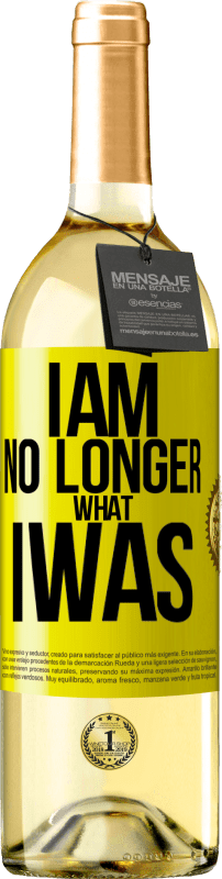 29,95 € Free Shipping | White Wine WHITE Edition I am no longer what I was Yellow Label. Customizable label Young wine Harvest 2024 Verdejo