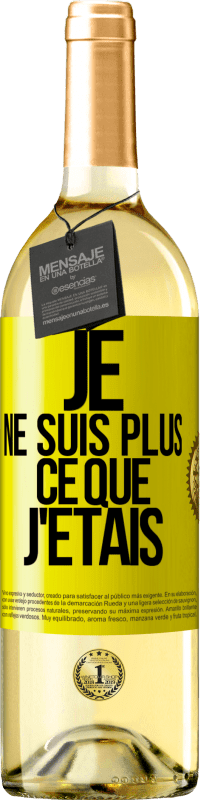 29,95 € Envoi gratuit | Vin blanc Édition WHITE Je ne suis plus ce que j'étais Étiquette Jaune. Étiquette personnalisable Vin jeune Récolte 2023 Verdejo