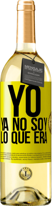 29,95 € Envío gratis | Vino Blanco Edición WHITE Yo ya no soy lo que era Etiqueta Amarilla. Etiqueta personalizable Vino joven Cosecha 2024 Verdejo