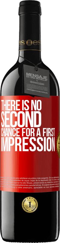 39,95 € Free Shipping | Red Wine RED Edition MBE Reserve There is no second chance for a first impression Red Label. Customizable label Reserve 12 Months Harvest 2015 Tempranillo