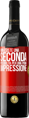 39,95 € Spedizione Gratuita | Vino rosso Edizione RED MBE Riserva Non esiste una seconda possibilità per una prima impressione Etichetta Rossa. Etichetta personalizzabile Riserva 12 Mesi Raccogliere 2015 Tempranillo