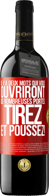 39,95 € Envoi gratuit | Vin rouge Édition RED MBE Réserve Il y a deux mots qui vous ouvriront de nombreuses portes Tirez et Poussez! Étiquette Rouge. Étiquette personnalisable Réserve 12 Mois Récolte 2014 Tempranillo