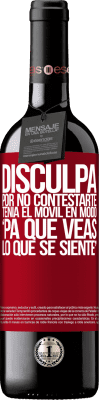 39,95 € Envoi gratuit | Vin rouge Édition RED MBE Réserve Désolé de ne pas avoir répondu. J'avais le portable en mode "comme ça tu sais ce que ça fait" Étiquette Rouge. Étiquette personnalisable Réserve 12 Mois Récolte 2015 Tempranillo