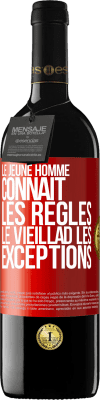 39,95 € Envoi gratuit | Vin rouge Édition RED MBE Réserve Le jeune homme connaît les règles, le vieillad les exceptions Étiquette Rouge. Étiquette personnalisable Réserve 12 Mois Récolte 2015 Tempranillo