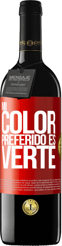 39,95 € 免费送货 | 红酒 RED版 MBE 预订 Mi color preferido es: verte 红色标签. 可自定义的标签 预订 12 个月 收成 2014 Tempranillo