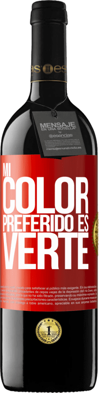 39,95 € Kostenloser Versand | Rotwein RED Ausgabe MBE Reserve Mi color preferido es: verte Rote Markierung. Anpassbares Etikett Reserve 12 Monate Ernte 2015 Tempranillo