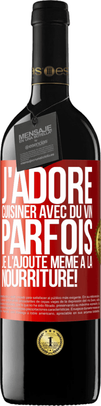 39,95 € Envoi gratuit | Vin rouge Édition RED MBE Réserve J'adore cuisiner avec du vin. Parfois je l'ajoute même à la nourriture! Étiquette Rouge. Étiquette personnalisable Réserve 12 Mois Récolte 2015 Tempranillo