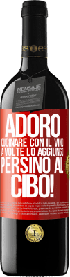 39,95 € Spedizione Gratuita | Vino rosso Edizione RED MBE Riserva Adoro cucinare con il vino. A volte lo aggiungo persino al cibo! Etichetta Rossa. Etichetta personalizzabile Riserva 12 Mesi Raccogliere 2015 Tempranillo