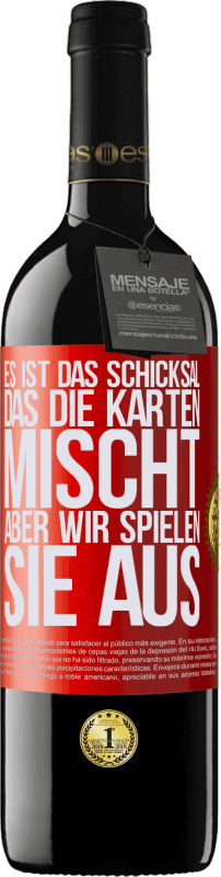 39,95 € Kostenloser Versand | Rotwein RED Ausgabe MBE Reserve Das Schicksal mischt die Karten, und wir spielen. Rote Markierung. Anpassbares Etikett Reserve 12 Monate Ernte 2015 Tempranillo