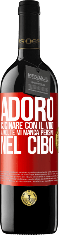 39,95 € Spedizione Gratuita | Vino rosso Edizione RED MBE Riserva Adoro cucinare con il vino. A volte mi manca persino nel cibo Etichetta Rossa. Etichetta personalizzabile Riserva 12 Mesi Raccogliere 2015 Tempranillo