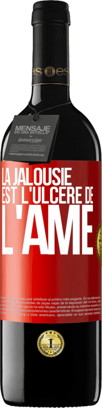 39,95 € Envoi gratuit | Vin rouge Édition RED MBE Réserve La jalousie est l'ulcère de l'âme Étiquette Rouge. Étiquette personnalisable Réserve 12 Mois Récolte 2014 Tempranillo