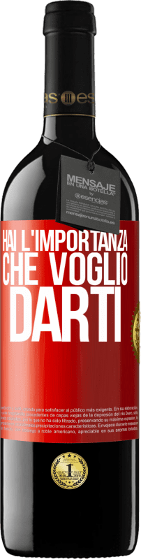 39,95 € Spedizione Gratuita | Vino rosso Edizione RED MBE Riserva Hai l'importanza che voglio darti Etichetta Rossa. Etichetta personalizzabile Riserva 12 Mesi Raccogliere 2015 Tempranillo