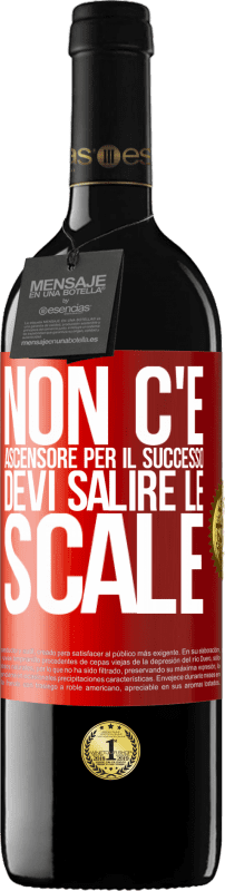 39,95 € Spedizione Gratuita | Vino rosso Edizione RED MBE Riserva Non c'è ascensore per il successo. Devi salire le scale Etichetta Rossa. Etichetta personalizzabile Riserva 12 Mesi Raccogliere 2015 Tempranillo