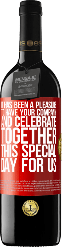 39,95 € 送料無料 | 赤ワイン REDエディション MBE 予約する この特別な日をあなたの会社に迎えて一緒に祝うことができて光栄です 赤いタグ. カスタマイズ可能なラベル 予約する 12 月 収穫 2014 Tempranillo
