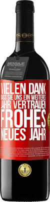 39,95 € Kostenloser Versand | Rotwein RED Ausgabe MBE Reserve Vielen Dank, dass Sie uns ein weiteres Jahr vertrauen. Frohes neues Jahr Rote Markierung. Anpassbares Etikett Reserve 12 Monate Ernte 2015 Tempranillo