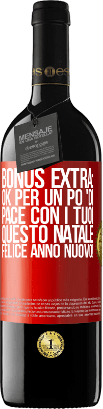 39,95 € Spedizione Gratuita | Vino rosso Edizione RED MBE Riserva Bonus extra: Ok per un po 'di pace con i tuoi questo Natale. Felice anno nuovo! Etichetta Rossa. Etichetta personalizzabile Riserva 12 Mesi Raccogliere 2015 Tempranillo