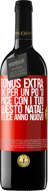 39,95 € Spedizione Gratuita | Vino rosso Edizione RED MBE Riserva Bonus extra: Ok per un po 'di pace con i tuoi questo Natale. Felice anno nuovo! Etichetta Rossa. Etichetta personalizzabile Riserva 12 Mesi Raccogliere 2016 Tempranillo