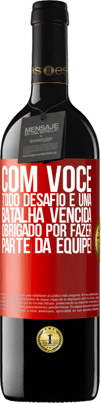 39,95 € Envio grátis | Vinho tinto Edição RED MBE Reserva Com você, todo desafio é uma batalha vencida. Obrigado por fazer parte da equipe! Etiqueta Vermelha. Etiqueta personalizável Reserva 12 Meses Colheita 2015 Tempranillo