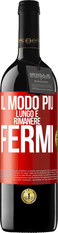 39,95 € Spedizione Gratuita | Vino rosso Edizione RED MBE Riserva Il modo più lungo è rimanere fermi Etichetta Rossa. Etichetta personalizzabile Riserva 12 Mesi Raccogliere 2015 Tempranillo