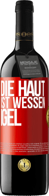 39,95 € Kostenloser Versand | Rotwein RED Ausgabe MBE Reserve Die Haut ist wessen Igel Rote Markierung. Anpassbares Etikett Reserve 12 Monate Ernte 2015 Tempranillo