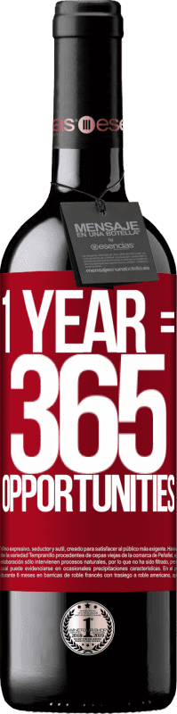 39,95 € Envoi gratuit | Vin rouge Édition RED MBE Réserve 1 year 365 opportunities Étiquette Rouge. Étiquette personnalisable Réserve 12 Mois Récolte 2016 Tempranillo