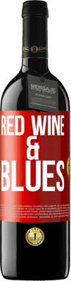 39,95 € 送料無料 | 赤ワイン REDエディション MBE 予約する Red wine & Blues 赤いタグ. カスタマイズ可能なラベル 予約する 12 月 収穫 2015 Tempranillo