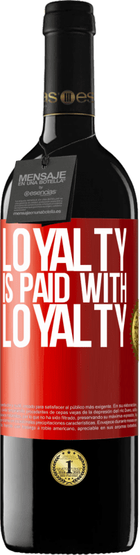 39,95 € Free Shipping | Red Wine RED Edition MBE Reserve Loyalty is paid with loyalty Red Label. Customizable label Reserve 12 Months Harvest 2015 Tempranillo