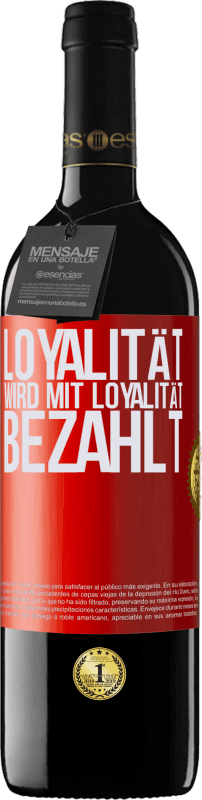 39,95 € Kostenloser Versand | Rotwein RED Ausgabe MBE Reserve Loyalität wird mit Loyalität bezahlt Rote Markierung. Anpassbares Etikett Reserve 12 Monate Ernte 2015 Tempranillo